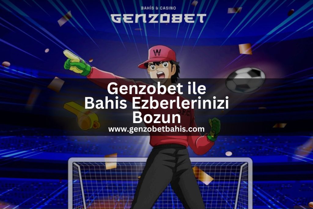 genzobetbahis-genzobet-genzo-bet